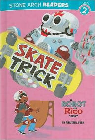 Skate Trick: A Robot and Rico Story