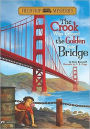 Field Trip Mysteries: The Crook Who Crossed the Golden Gate Bridge