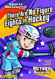 Title: There Are No Figure Eights in Hockey, Author: Chris Kreie