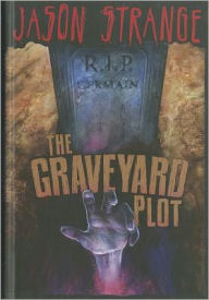 The Graveyard Plot