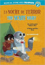 La/The Noche de Terror/Scary Night: Un cuento sobre Robot y Rico/A Robot and Rico Story
