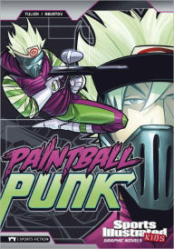 Paintball Punk (Sports Illustrated Kids Graphic Novels Series)
