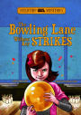 Field Trip Mysteries: The Bowling Lane Without Any Strikes