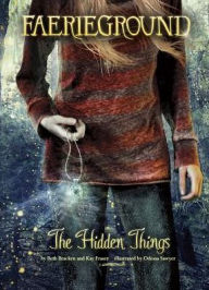 Title: The Hidden Things, Author: Beth Bracken