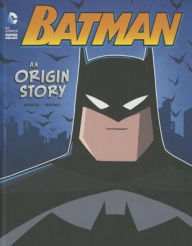 Title: Batman: An Origin Story, Author: John Sazaklis