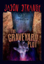 The Graveyard Plot