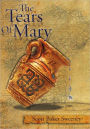 The Tears Of Mary