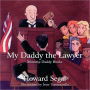My Daddy The Lawyer