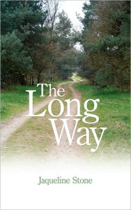 Title: The Long Way, Author: Jaqueline Stone