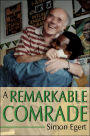 A Remarkable Comrade