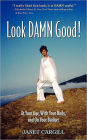 Look Damn Good