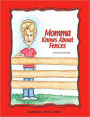 Mama Knows about Fences