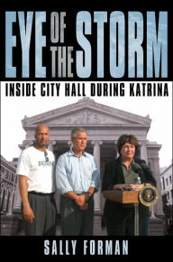 Eye of the Storm: Inside City Hall During Katrina
