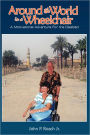 Around The World In A Wheel Chair