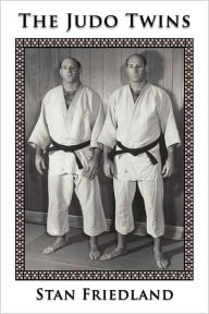 Title: The Judo Twins, Author: Stan Friedland