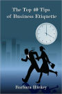 The Top 40 Tips Of Business Etiquette