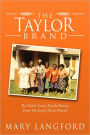 The Taylor Brand