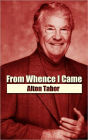 From Whence I Came