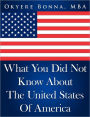 What You Did Not Know About The United States Of America