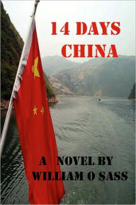 Title: 14 Days China, Author: William O Sass MD