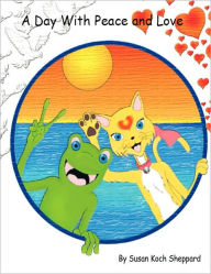 A Day with Peace and Love