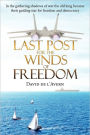 Last Post For The Winds Of Freedom