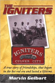 Title: The Igniters, Author: Marvin Gelbart