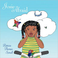 Josie Is Afraid