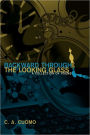 Backward Through The Looking Glass