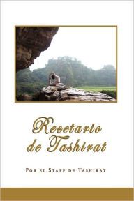 Title: Recetario de Tashirat, Author: El Staff de Ta Por El Staff de Tashirat