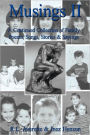 Musings II: A Continued Collection of Family Poems, Songs, Stories & Sayings