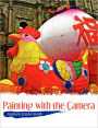 Painting With The Camera