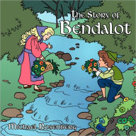 Title: The Story of Bendalot, Author: Michael Rosenberg