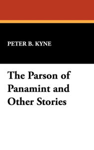 The Parson Of Panamint And Other Stories