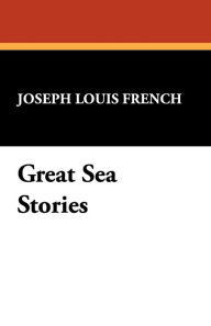 Great Sea Stories