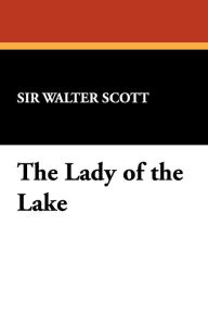 The Lady Of The Lake