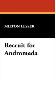 Recruit For Andromeda