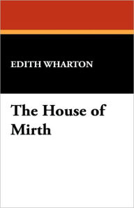 The House of Mirth