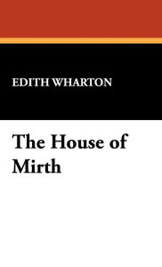 The House of Mirth