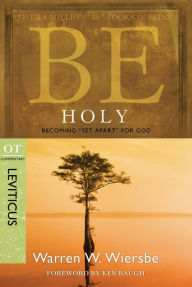 Title: Be Holy (Leviticus): Becoming 