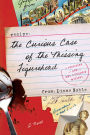 The Curious Case of the Missing Figurehead: A Novel