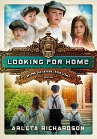 Title: Looking for Home, Author: Arleta Richardson