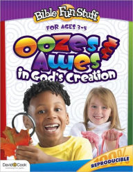 Ooze & Awes in God's Creations
