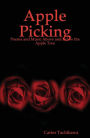 Apple Picking: Poetry And Music From Above And Below The Apple Tree