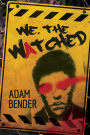 We, The Watched