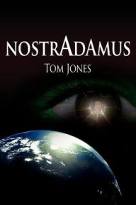 Title: Nostradamus, Author: Thomas Jones
