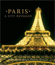 Paris: A City Revealed