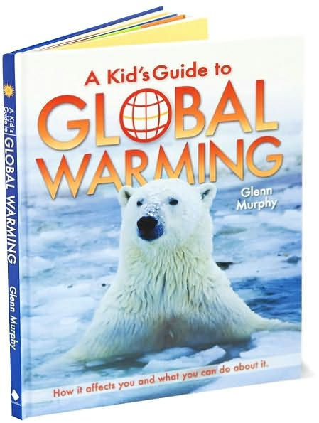 A Kid's Guide to Global Warming