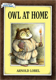 Title: Owl at Home (An I Can Read! Picture Book), Author: Arnold Lobel