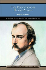 Title: The Education of Henry Adams (Barnes & Noble Library of Essential Reading), Author: Henry Adams